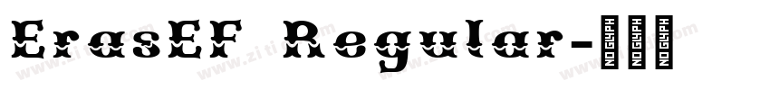ErasEF Regular字体转换